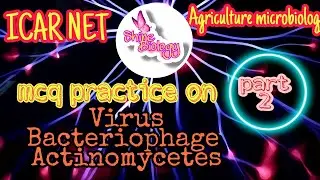 ICAR NET Agriculture Microbiology Mcq Practice | part 2| by K. P. |Shine biology M. Sc. |B. Sc|
