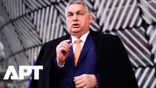 Orban Vetoes EU Sanctions on Russia: &lsquo;Boorish&rsquo; Brussels Ignored Hungary | APT