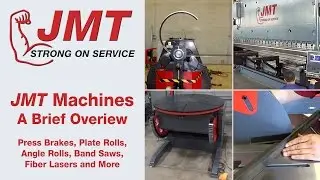 Overview of JMT Equipment | Press Brakes, Rolls, Ironworkers, More