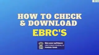 How to Check and download EBRC in DGFT Portal - Part I