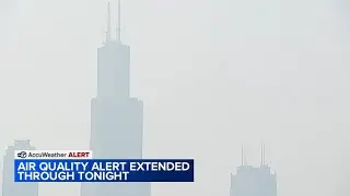 Wildfire smoke from Canada prompts Air Quality Alerts in Chicago