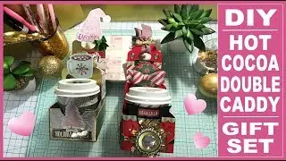 Hot Cocoa Gift Set Series - DIY Double Hot Cocoa Caddy - Inexpensive Gift Ideas - Christmas Crafts