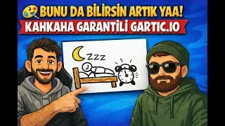 😂🎨 BUNU DA BİLİRSİN ARTIK YAA! | KAHKAHA GARANTİLİ GARTIC.IO