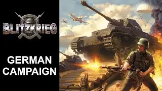Blitzkrieg - German Campaign (Hard Difficulty)