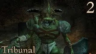 #02: Goblins Under Godsreach &mdash; [Morrowind: Tribunal]