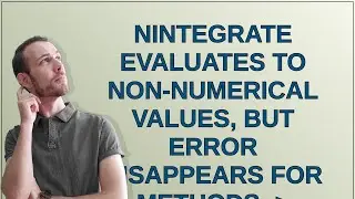 Mathematica: NIntegrate evaluates to non-numerical values, but error disappears for Methods - Aut...