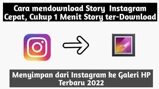 Cara mendownload story Instagram dengan mudah dan cepat Terbaru 2022 || Anak Aba