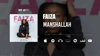 Faiza - Manshallah (Son Officiel)