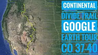 CDT Colorado 37-40 Google Earth Tour