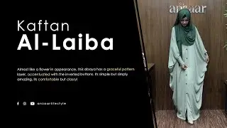Anzaar | Kaftan Al-Laiba