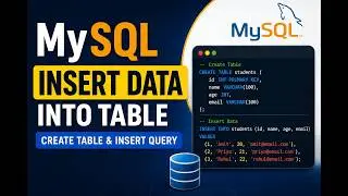 How to Insert Data into a Table in MySQL | Create Table & INSERT Query for Beginners | AICODE TECH