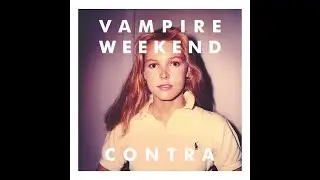 Vampire Weekend - Contramelt B