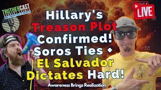Hillary's Crossfire Hurricane Frame-Up Explodes: Declass Confirms Treason Plot, Soros Ties Surface