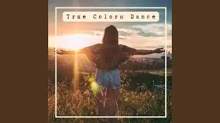 True Colors Dance