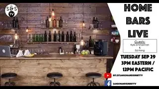 Home Bars LIVE!: Kyle Zimmerman & Ed Hong