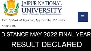 JAIPUR NATIONAL UNIVERSITY DISTANCE/ JNU DISTANCE RESULT DECLARED 2022/ COMPLETE INFORMATION