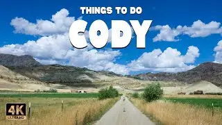 Cody (Wyoming) ᐈ Things to do | Best Places to Visit | Cody Travel Guide 4K