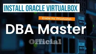 How to Install Oracle VirtualBox on Windows 11 | Enable Virtualization in BIOS Step-by-Step