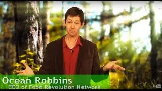 Ocean Robbins on The Real Food Revolution