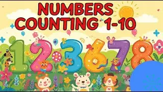 Numbers | Counting from 1 to 10| Kids Learning Numbers