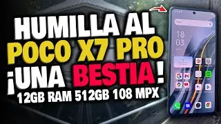 ESTE CELULAR ES UNA BESTIA GAMA ALTA Y MUY BARATO PARA 2025 🥇 &iexcl;DURO RIVAL DEL POCO X7 PRO!
