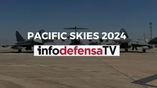 El Ejército del Aire analiza su desempeño en el ejercicio Pacific Skies 2024