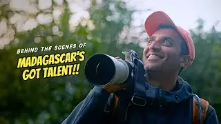 Behind the Scenes: Madagascar's Got Talent - A Wildlife Film by Amoghavarsha JS