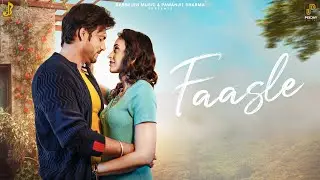 FAASLE (Official Video) ARYAAN SHARMA | SONALI PINGLE | RAAHI | ARDAAS | Latest Hindi Song