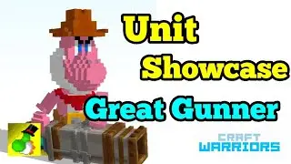Great Gunner - Unit Showcase | Craft Warriors