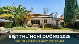 Xu hướng Biệt Thự 2026: Tại sao 