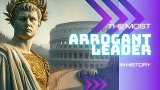 The Most Arrogance Leader 