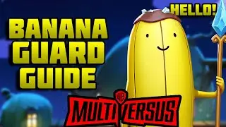 A Beginners Guide To Playing Banana Guard In Multiversus!