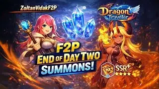 F2P End Of Day 2 Account Overview - Dragon Traveler