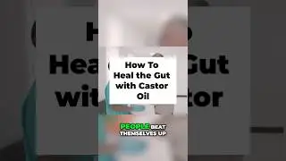 Heal Your Gut: Castor Oil Secrets for Digestive Relief