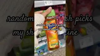 random body wash picks my shower routine #walmart #challenge #viral #hygiene #bodycare #showertok