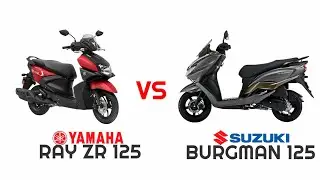 Suzuki Burgman 125 VS YAMAHA Ray ZR 125 _Detailed Comparison_Mileage_Top Speed_Price_BIKE INFORMER