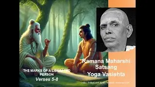 Freedom in Action Without Ownership - Essence of Yoga Vasistha Ch 3  5-8