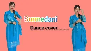 Surmedani punjabi song dance choreography || Wedding song dance song || covered by Annu chaudhary 