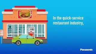 Panasonic ClearConnect&rsquo;s QSR Customer Journey