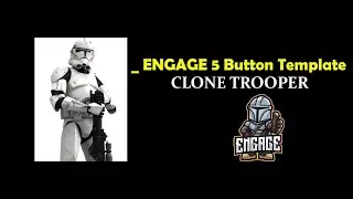 Engage '5' Sound Rig - Clone Trooper Demo