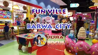 Let's the Kids have their Kingdom / Fun Ville - Barwa City