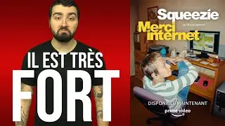 SQUEEZIE : MERCI INTERNET | Critique à chaud (avec spoilers)