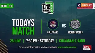 Today's Match - Gully Gang vs Storm Chasers - Beginner League | Hundred Balls | Night 9.0 - Part 3
