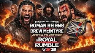 ROMAN REIGNS VS DREW McINTYRE - BLOODLINE RULES MATCH 💀| WWE 2K25 ROYAL RUMBLE