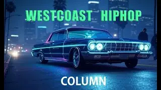 West Coast Hip-Hop: From Street Roots to Global Influence