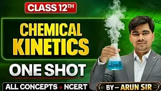 Chemical Kinetics Class 12 | Board Level Chemistry | Easy Explanation  || 12th ||the chem yodha