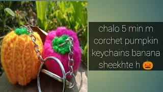 Cholo 5 min m crosia or yarn se pumpkin keychains bnana sikhte h 🧶✂️