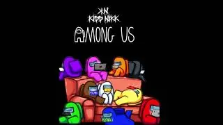 [FREE] AMONG US | Free type beat (Prod. by Kidd Nikk)