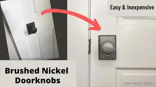 How to Paint Door Knobs | DIY Paint Door Knobs | Brushed Nickel Update