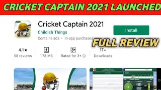 Cricket Captain 2021 Launched | Cricket Captain 2021 Review | Cricket Captain 2021 Gameplay